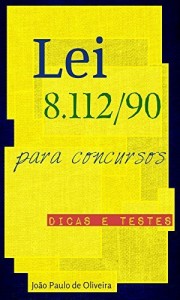 Baixar Lei 8.112/90 para Concursos: Dicas e testes (Direito Transparente) pdf, epub, eBook