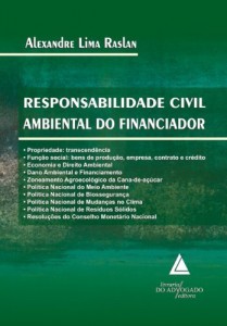 Baixar Responsabilidade Civil Ambiental Do Financiador pdf, epub, eBook