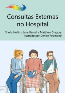 Baixar Consultas Externas no Hospital (Books Beyond Words) pdf, epub, eBook
