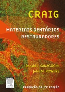 Baixar Craig Materiais Dent&aacute;rios Restauradores, 13&ordf; Edi&ccedil;&atilde;o pdf, epub, eBook