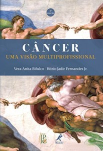 Baixar Câncer: uma visão multiprofissional pdf, epub, eBook