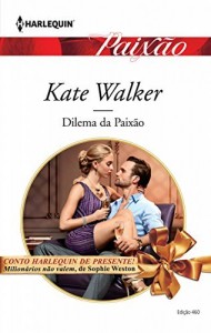 Baixar Dilema da Paix&atilde;o – Harlequin Paix&atilde;o Ed.460 pdf, epub, eBook
