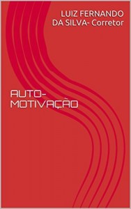 Baixar AUTO-MOTIVA&Ccedil;&Atilde;O pdf, epub, eBook