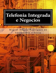 Baixar Telefonia Integrada e Negocios pdf, epub, eBook