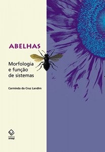 Baixar Abelhas: morfologia e fun&ccedil;&atilde;o de sistemas pdf, epub, eBook