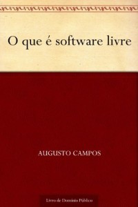 Baixar O que &eacute; software livre pdf, epub, eBook