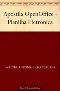 Baixar Apostila OpenOffice – Planilha Eletr&ocirc;nica pdf, epub, eBook