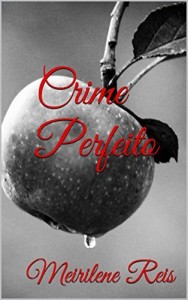 Baixar Crime Perfeito pdf, epub, eBook