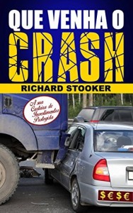 Baixar Que Venha O Crash! pdf, epub, eBook
