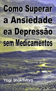 Baixar Como Superar a Ansiedade ea Depressão sem Medicamentos pdf, epub, eBook