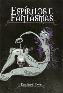 Baixar Esp&iacute;ritos e Fantasmas: Experi&ecirc;ncias e aprendizados da maior Ca&ccedil;adoras de Fantasmas do Brasil pdf, epub, eBook