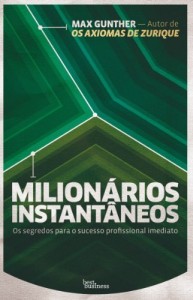 Baixar Milionários Instantâneos pdf, epub, eBook