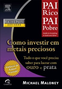 Baixar Pai Rico: Como Investir em Metais Preciosos pdf, epub, eBook