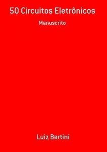 Baixar 50 Circuitos Eletr&ocirc;nicos pdf, epub, eBook