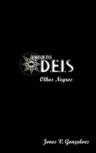 Baixar Projeto D.E.I.S. – Olhos Negros pdf, epub, eBook