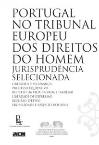 Baixar Portugal no Tribunal Europeu dos Direitos do Homem pdf, epub, eBook