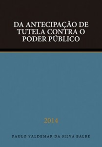 Baixar Da antecipação de tutela contra o poder público pdf, epub, eBook