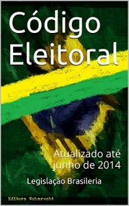 Baixar Código Eleitoral (Direito Transparente Livro 29) pdf, epub, eBook