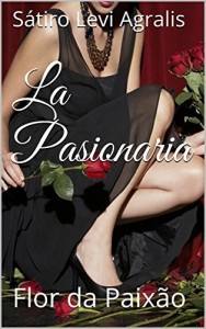 Baixar La Pasionaria: Flor da Paix&atilde;o pdf, epub, eBook