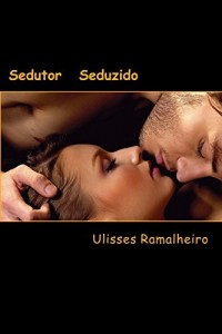 Baixar Sedutor Seduzido pdf, epub, eBook