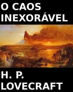Baixar O Caos Inexor&aacute;vel (conto) pdf, epub, eBook