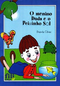 Baixar O menino Duda e o Peixinho Sol pdf, epub, eBook