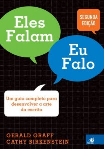 Baixar Eles falam eu falo: Um guia completo para desenvolver a arte da escrita pdf, epub, eBook