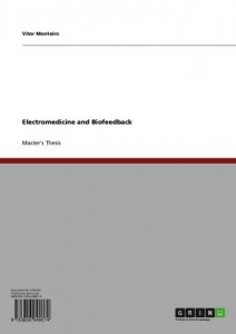 Baixar Electromedicine and Biofeedback pdf, epub, eBook