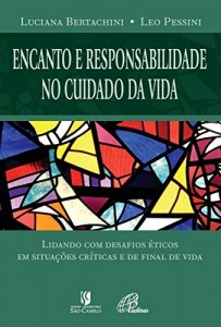 Baixar Encanto e responsabilidade no cuidado da vida pdf, epub, eBook