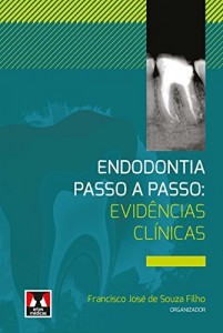 Baixar Endodontia passo a passo: evid&ecirc;ncias cl&iacute;nicas pdf, epub, eBook