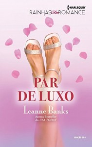 Baixar Par de Luxo – Rainhas do Romance Ed.105 pdf, epub, eBook