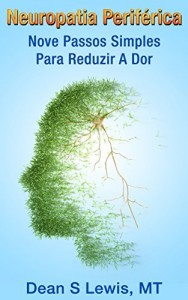 Baixar Neuropatia Periferica: Nove Passos Simples Para Reduzir A Dor pdf, epub, eBook