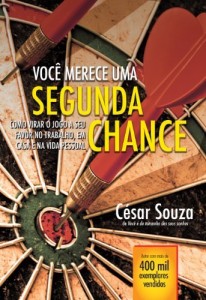 Baixar Você merece uma segunda chance: Como virar o jogo a seu favor no trabalho, em casa e na vida pessoal pdf, epub, eBook