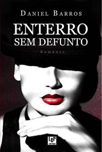 Baixar Enterro sem defunto: romance policial pdf, epub, eBook