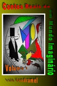 Baixar Contos Reais de um Mundo Imagin&aacute;rio I – vers&atilde;o do autor pdf, epub, eBook