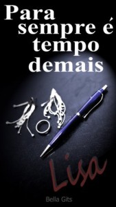 Baixar Para sempre é tempo demais – Lisa (Sete preceitos Livro 1) pdf, epub, eBook