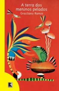 Baixar A Terra Dos Meninos Pelados pdf, epub, eBook