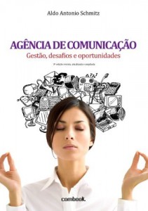 Baixar Ag&ecirc;ncia de comunica&ccedil;&atilde;o: gest&atilde;o, desafios e oportunidades pdf, epub, eBook