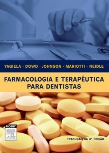 Baixar Farmacologia e Terapeutica para Dentistas 6&ordf; Edi&ccedil;&atilde;o pdf, epub, eBook