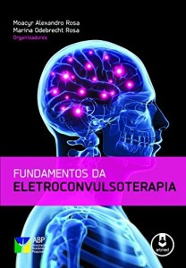 Baixar Fundamentos da eletroconvulsoterapia pdf, epub, eBook