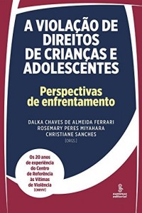 Baixar A violação de direitos de crianças e adolescentes pdf, epub, eBook