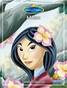 Baixar Cl&aacute;ssicos Todolivro: Mulan pdf, epub, eBook