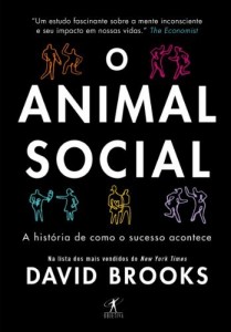 Baixar O animal social: a história de como o sucesso acontece pdf, epub, eBook