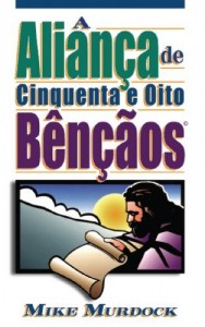 Baixar A Aliança de Cinquenta E Oito Bênçãos pdf, epub, eBook