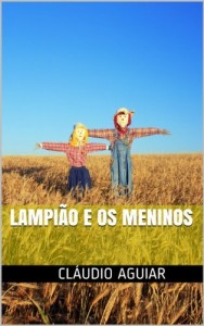 Baixar Lampião e os meninos pdf, epub, eBook