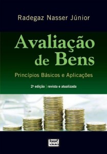 Baixar Avalia&ccedil;&atilde;o De Bens. Princ&iacute;pios B&aacute;sicos E Aplica&ccedil;&otilde;es pdf, epub, eBook