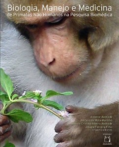 Baixar Biologia, manejo e medicina de primatas não humanos na pesquisa biomédica pdf, epub, eBook