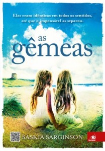 Baixar As g&ecirc;meas: Elas eram id&ecirc;nticas em todos os sentidos, at&eacute; que o impens&aacute;vel as separou. pdf, epub, eBook