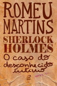 Baixar Sherlock Holmes – O caso do desconhecido íntimo pdf, epub, eBook