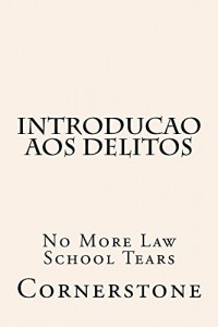 Baixar Introducao aos delitos *e law book: e law book, LOOK INSIDE! pdf, epub, eBook